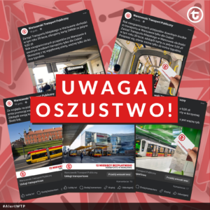 Grafika z hasłem UWAGA OSZUSTWO!, przedstawiająca przykładowy post sponsorowany w mediach społecznościowych, kierujących do ofert biletów komunikacji miejskiej w podejrzanie niskich cenach